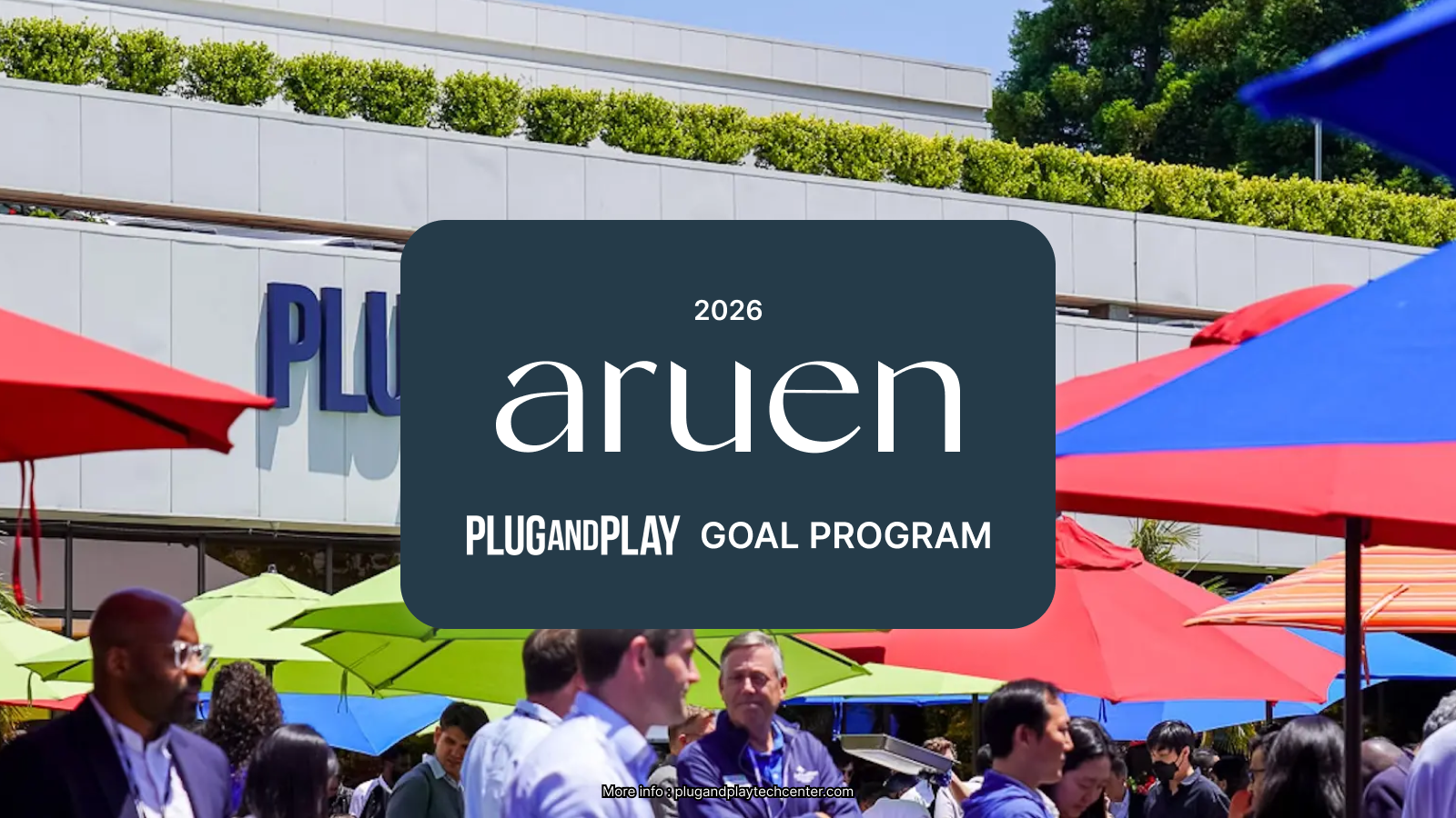 Hello Silicon Valley! 🇺🇸 Aruen has landed at Plug and Play Tech Center.